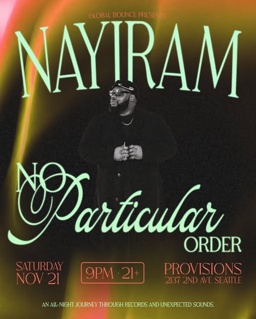 Flyer for No Particular Order at Provisions