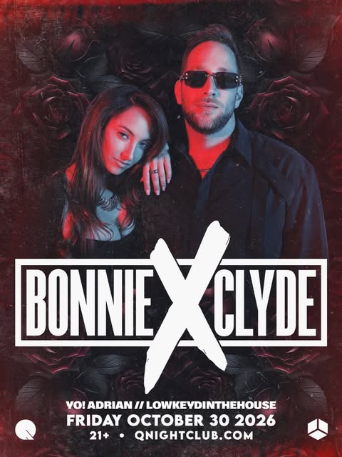 Flyer for Bonnie x Clyde at Q Nightclub