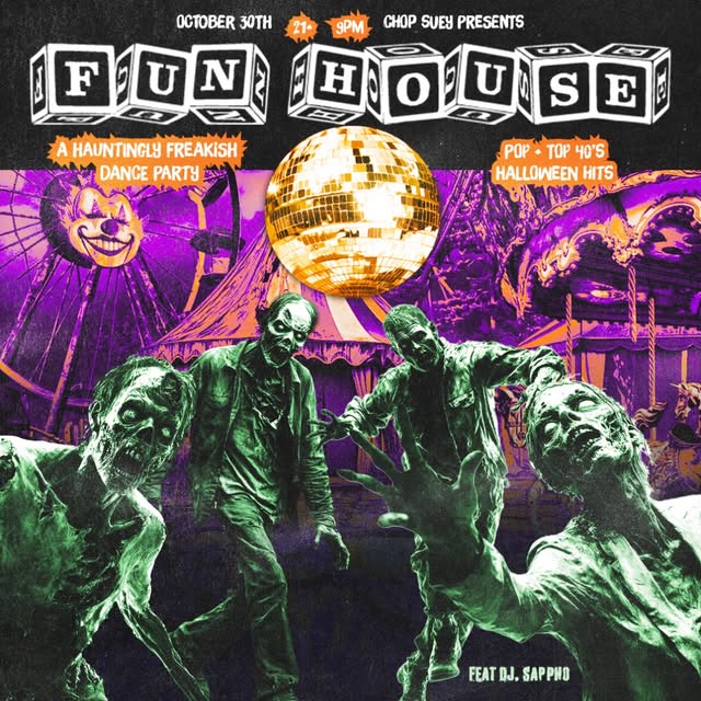 Flyer for Fun House at Chop Suey