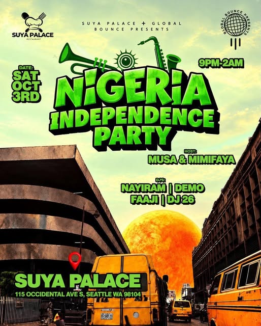 Flyer for Nigeria Independence Party at Suya Palace Seattle