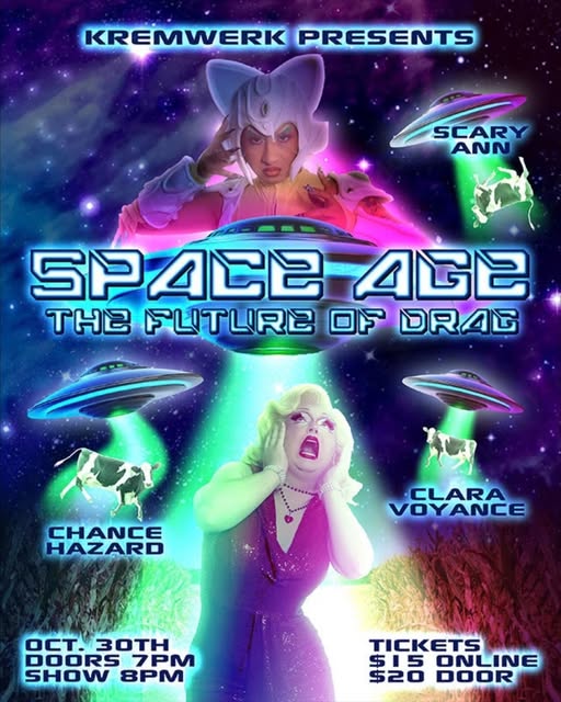Flyer for Space age the future of drag at Timbre Room